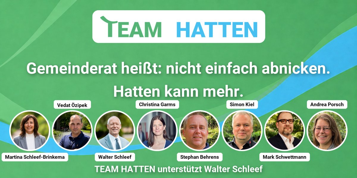 Team Hatten – Gemeinderat heißt: nicht einfach abnicken.