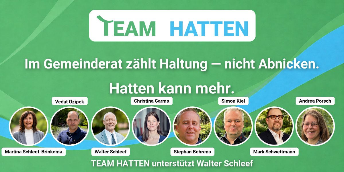 Team Hatten – Im Gemeinderat zählt Haltung, nicht Abnicken.